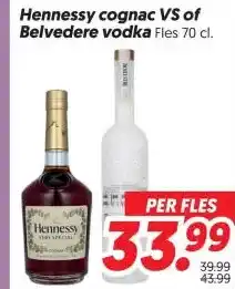 Dekamarkt Hennessy cognac VS of Belvedere vodka aanbieding