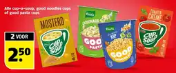 Poiesz Alle cup-a-soup, good noodles cups of good pasta cups aanbieding