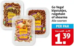 Hoogvliet Go Vega! kipstukjes, rulgehakt of shoarma aanbieding