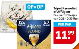 Hoogvliet Tripel Karmeliet of Affligem aanbieding