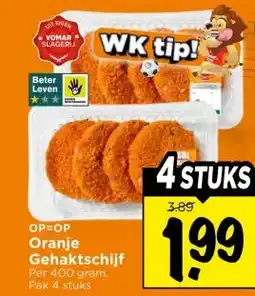 Vomar Voordeelmarkt OP=OP Oranje Gehaktschijf aanbieding