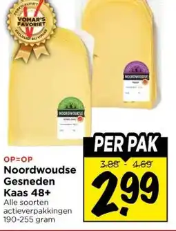 Vomar Voordeelmarkt Noordwoudse Gesneden Kaas 48+ aanbieding