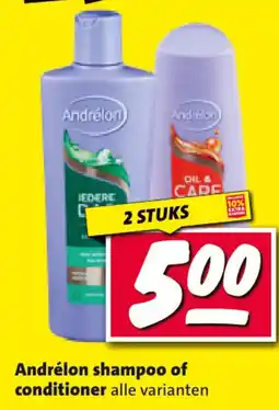 Nettorama Andrélon shampoo of conditioner aanbieding