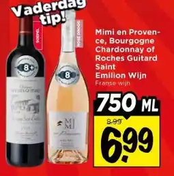 Vomar Voordeelmarkt Mimi en Proven- ce, Bourgogne Chardonnay of Roches Guitard Saint Emilion Wijn Franse wijn aanbieding