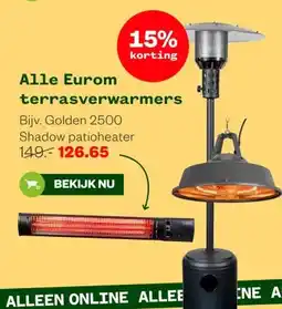 Welkoop Alle Eurom terrasverwarmers aanbieding