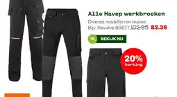 Welkoop Alle Havep werkbroeken aanbieding