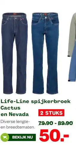 Welkoop Life-Line spijkerbroek Cactus en Nevada aanbieding