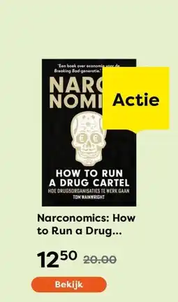 The Read Shop Narconomics: How to Run a Drug Cartel aanbieding