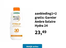 Plein.nl aanbieding1+2 gratis: Garnier Ambre Solaire Hydra 24 aanbieding