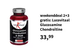 Plein.nl weekenddeal 2+3 gratis: Lucovitaal Glucosamine Chondroïtine aanbieding