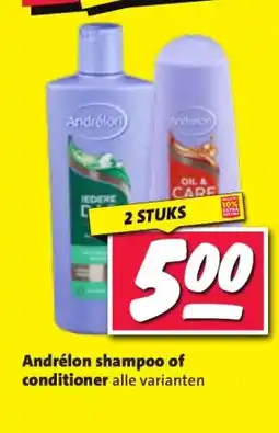 Nettorama Andrélon shampoo of conditioner aanbieding