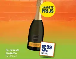 Makro Ca' Ernesto prosecco aanbieding