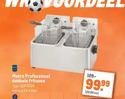 Makro Metro Professional dubbele friteuse aanbieding