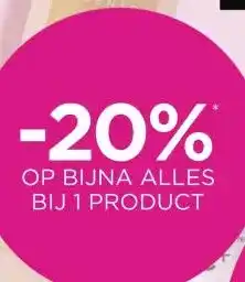 ICI Paris XL OP BIJNA ALLES BIJ 1 PRODUCT aanbieding