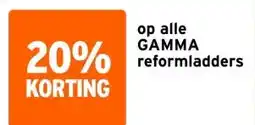 GAMMA op alle GAMMA reformladders aanbieding
