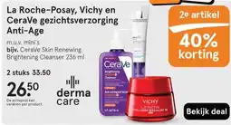 Etos La Roche-Posay, Vichy en CeraVe gezichtsverzorging Anti-Age aanbieding