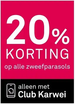 Karwei Op alle zweefparasols aanbieding