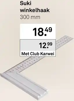 Karwei Suki winkelhaak aanbieding