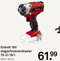 Karwei Einhell 18V slagschroevendraaier TE-CI 18/1 aanbieding