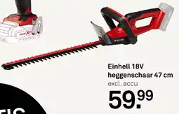 Karwei Einhell 18V heggenschaar aanbieding