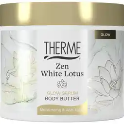 Etos Therme Zen White Lotus Glow Serum Body Butter 225 gram aanbieding