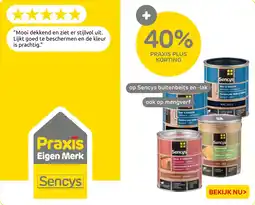 Praxis Op Sencys buitenbeits en lak aanbieding