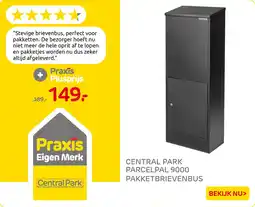 Praxis Central park parcelpal 9000 pakketbrievenbus aanbieding