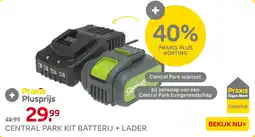 Praxis Central Park Kit Batterij + Lader aanbieding
