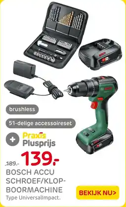 Praxis Bosch Accu Schroef / Klopboormachine aanbieding
