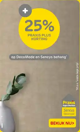 Praxis DecoMode en Sencys behang aanbieding