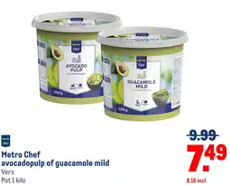 Makro Metro Chef avocadopulp of guacamole mild aanbieding