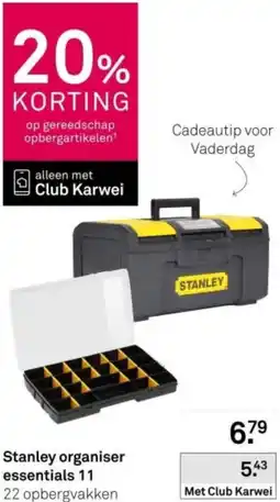 Karwei Stanley organiser essentials 11 aanbieding
