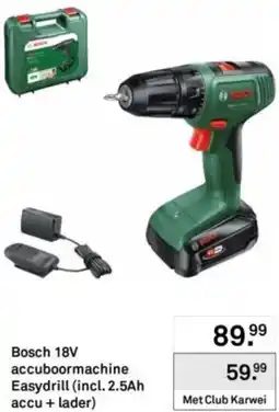Karwei Bosch 18V accuboormachine Easydrill aanbieding