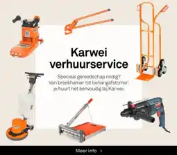 Karwei Karwei verhuurservice aanbieding