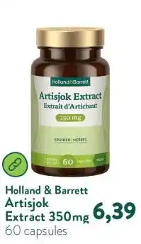 Holland & Barrett Artisjok Extract 350mg aanbieding