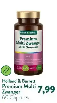 Holland & Barrett Premium Multi Zwanger aanbieding