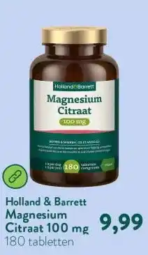 Holland & Barrett Magnesium Citraat 100 mg aanbieding