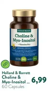 Holland & Barrett Choline & Myo-Inositol + Vitamine B12 aanbieding