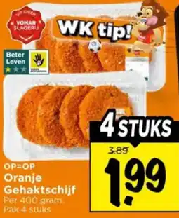 Vomar Voordeelmarkt Oranje Gehaktschijf aanbieding