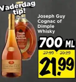 Vomar Voordeelmarkt Joseph Guy Cognac of Dimple Whisky aanbieding