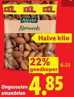 Lidl Ongezouten amandelen aanbieding