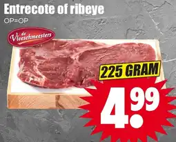 Dirk Entrecote of ribeye aanbieding