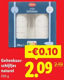 Lidl Geitenkaas schijfjes naturel aanbieding