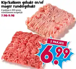 Boon`s Markt Kip/kalkoen gehakt en/of mager rundergehakt aanbieding