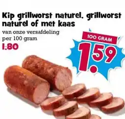 Boon`s Markt Kip grillworst naturel, grillworst naturel of met kaas aanbieding