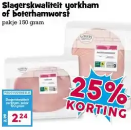 Boon`s Markt Slagerskwaliteit yorkham of boterhamworst aanbieding
