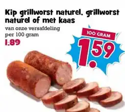 Boon`s Markt Kip grillworst naturel, grillworst naturel of met kaas aanbieding