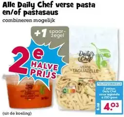 Boon`s Markt Alle Daily Chef verse pasta en/of pastasaus aanbieding
