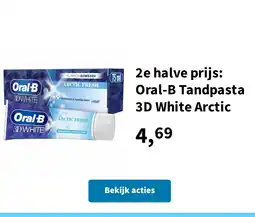 Plein.nl 2e halve prijs: Oral-B Tandpasta 3D White Arctic aanbieding