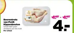 PLUS Boerentrots van PLUS Kippenbouten aanbieding